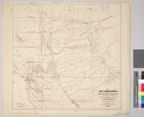 Map of Central California from 37th to 40th deg. north lat. : showing various railroad routes projected or in progress together with a practicable route to enter the state with a Pacific railroad